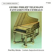 Georg Philipp Telemann: Fantasias For Harpsichord cover image