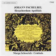 Johann Pachelbel: Hexachordum Apollinis cover image