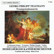 Georg Philipp Telemann: Trumpet Concertos cover image