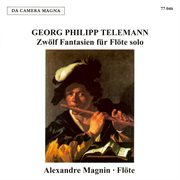 Georg Philipp Telemann: 12 Fantasias For Solo Flute cover image
