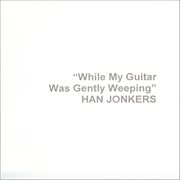 While My Guitar Was Gently Weeping cover image