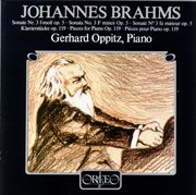 Brahms : Piano Sonata No. 3, Op. 5 & 4 Klavierstücke, Op. 119 cover image