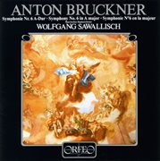 Bruckner : Symphony No. 6 In A Major, Wab 106 cover image