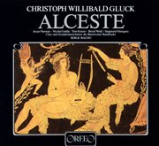 Gluck : Alceste (sung In French) cover image