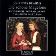 Brahms : 15 Romanzen, Op. 33 "Magelone-Lieder" cover image