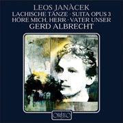 Janáček : Lachian Dances, Suite, Op. 3, Hospodine! & Otče Náš cover image