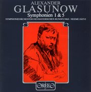 Glazunov : Symphonies Nos. 1 & 5 cover image