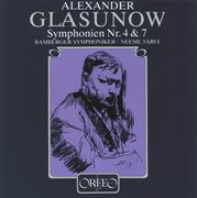 Glasunow : Symphonies Nos. 4 & 7 cover image