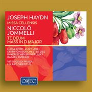 Haydn : Missa Cellensis. Jommelli. Te Deum & Mass In D Major cover image