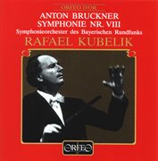 Bruckner : Symphony No. 8 In C Minor, Wab 108 cover image