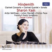 Hindemith : Clarinet Concerto, Clarinet Quartet & Clarinet Sonata cover image
