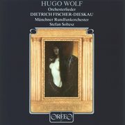Wolf : Orchesterlieder cover image