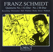 Schmidt : Piano Quintets Nos. 1 & 2 cover image