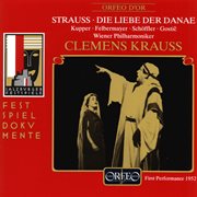 Strauss : Die Liebe Der Danae, Op. 83, Trv 278 (live) cover image