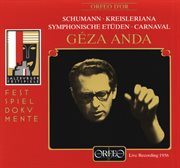 Schumann : Symphonic Études, Kreisleriana & Carnaval (live) cover image