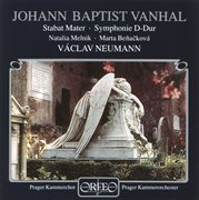 Vanhal : Stabat Mater In F Minor & Symphony In D Major cover image