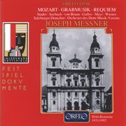 Mozart : Grabmusik, Requiem In D Minor & Church Sonata In E-Flat Major "Epistle Sonata" (live) cover image