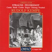 Richard Strauss : Feuersnot, Op. 50, Trv 203 (bayerische Staatsoper Live) cover image
