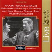 Puccini : Gianni Schicchi (sung In German) [bayerische Staatsoper Live] cover image