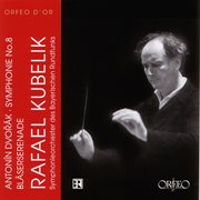 Dvořák : Symphony No. 8 In G Major, Op. 88 & Serenade In D Minor, Op. 44 cover image