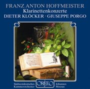 Hoffmeister : Clarinet Concerto In B-Flat Major & Sinfonia Concertante In E-Flat Major cover image