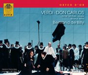 Verdi : Don Carlos (sung In French) [wiener Staatsoper Live] cover image