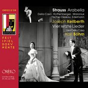 R. Strauss : Arabella, Op. 79, Trv 263 & 4 Letzte Lieder, Trv 296 (live) cover image