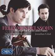 Mendelssohn : Works For Cello & Piano cover image