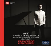 Liszt : Années De Pèlerinage I, S. 160 "Suisse" & Légende No. 2 cover image