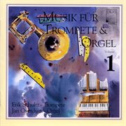 Music for Trumpet and Organ Vol. 1 - Works By Purcell, Torelli, Händel and More cover image
