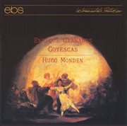 Enrique Granados : Goyescas cover image