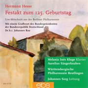 Ceremonial Act For The 125th Anniversary Of Hermann Hesse : Live Recording On 16.05.2002 cover image
