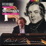 Schumann : Faschingsschwank Aus Wien. Fantasiestücke. Etudes Symphoniques cover image