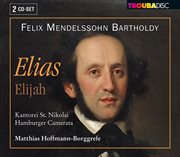 Mendelssohn : Elias, Op. 70 cover image