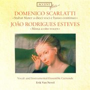 Scarlatti, D. : Stabat Mater / Esteves, J.r.. Mass cover image