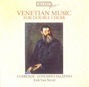 Willaert, A. : Di Adriano Et Di Jachet / Gabrieli, G.. Sacrae Symphoniae / Canzoni Et Sonate cover image