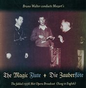 Mozart, W.a. : Zauberflote (die) [sung In English] [opera] (walter) (1956) cover image