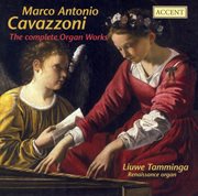 Organ Recital : Tamminga, Liuwe. Cavazzoni, M.a. / Fogliano, J. / Segni, G. / Veggio, C cover image