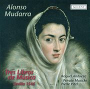 Mudarra, A. : 3 Libros De Musica cover image