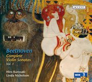 Beethoven : Complete Violin Sonatas, Vol. 1 cover image