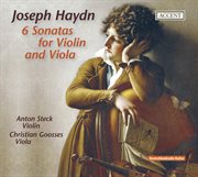Haydn : 6 Sonatas For Violin And Viola cover image