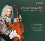 The Cello In Baroque Italy cover image