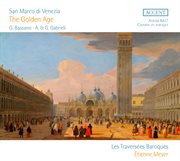 San Marco Di Venezia : The Golden Age cover image