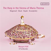 The Harp In The Vienna Of Maria Theresa cover image