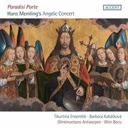 Paradisi Porte : Hans Memling's Angelic Concert cover image