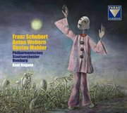 Hamburg Philharmonic State Orchestra  Kent Nagano  Schubert, Webern, Mahler cover image