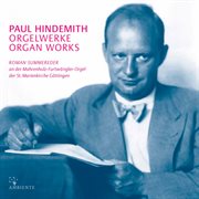 Hindemith : Organ Works cover image