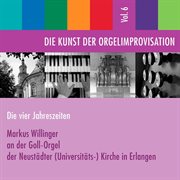 Die Kunst Der Orgelimprovisation, Vol. 6 cover image