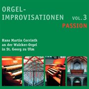 Organ Improvisations, Vol. 3 : Passion cover image
