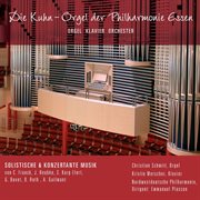 Die Kuhn-Orgel Der Philharmonie Essen cover image